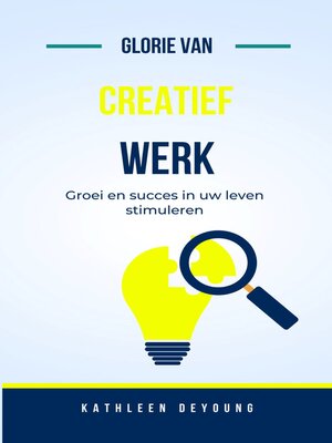cover image of Glorie van creatief werk